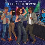 Putumayo - Club Putumayo by Putumayo (2026) [Hi-Res]