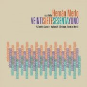 Hernán Merlo Cuarteto - Veintisietesesentayuno (2020)