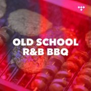 VA - Old School R&B BBQ (2020)