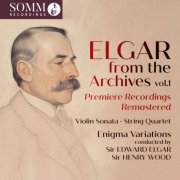 Edward Elgar & Sir Henry Wood - Elgar from the Archives, Vol. 1 (Remastered 2025) (2026) Hi-Res