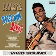 Freddy King - Bossa Nova & Blues (2016)