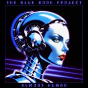 The Blue Book Project - Almost Human (2025)