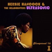 Herbie Hancock - Ultrasonic (Live Hempstead '73) (2026)
