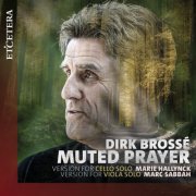 Marie Hallynck & Marc Sabbah - Brossé: Muted Prayer (2025) Hi-Res