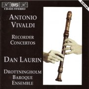 Dan Laurin, Drottningholm Baroque Ensemble - Vivaldi: Recorder Concertos (1993)