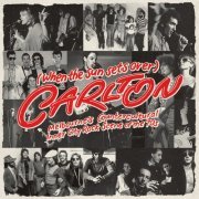 VA - (When The Sun Sets Over) Carlton - Melbourne's Countercultural Inner City Rock Scene Of The 70s [2CD] (2014) Lossless