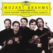 Emerson String Quartet, David Shifrin - Mozart, Brahms: Clarinet Quintets (1999)