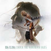 Ida Elina - Under the Northern Skies (2025) [Hi-Res]