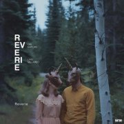 Ori Kaplan, Lihu Melamed - Reverie (2026) [Hi-Res]