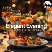 VA - Elegant Evening: Urban Chillout Music (2024)