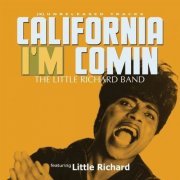 Little Richard - The Little Richard Band: California I'm Comin (2022)