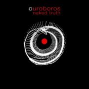 Naked Truth - Ouroboros (2012)