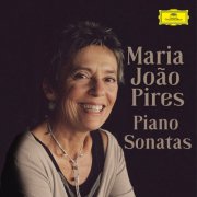 Maria João Pires - Maria Joao Pires: Piano Sonatas (2025)