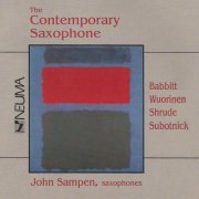 John Sampen, Marilyn Shrude - The Contemporary Saxophone (1992)