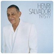 Henri Salvador - Henri Salvador 1975-1977 (2021)