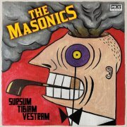 The Masonics - Sursum Tibiam Vestram (2023)