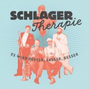 Schlagertherapie - Es wird besser, besser, besser (Live) (2025) Hi-Res