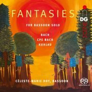 Celeste-Marie Roy - Fantasies for Bassoon Solo (2024) [Hi-Res]