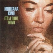 Morgana King - It's A Quiet Thing (1965)