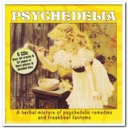 VA - Psychedelia: A Herbal Mixture Of Psychedelic Remedies And Freakout Fantoms [5CD Box Set] (2015)