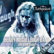 Henry McCullough Band - LIve at Rockpalast (2014)