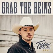 Tyler Booth - Grab the Reins (2021) Hi Res