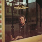 Gordon Lightfoot - If You Could Read My Mind (1981)