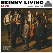 Skinny Living - Live at The Ulster Hall (Live At The Ulster Hall) (2026) [Hi-Res]
