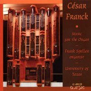 Frank Speller - Franck: Music for the Organ (2001)