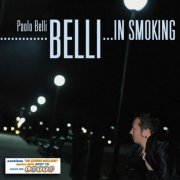 Paolo Belli - Belli... in smoking (Contiene "Un giorno migliore" musica dello spot TV Gioco del Lotto) (2005/2026)
