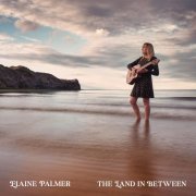 Elaine Palmer - The Land In Between (2021)