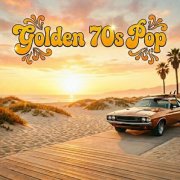VA - Golden 70s Pop (2026)