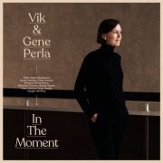 Viktorija Gečytė & Gene Perla - In The Moment (2020)