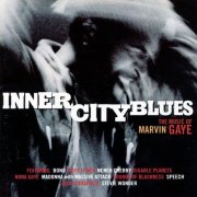 VA - Inner City Blues: The Music Of Marvin Gaye (1995)