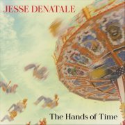 Jesse DeNatale - The Hands of Time (2023)