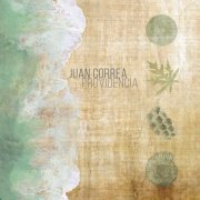 Juan Correa - Providencia (2019) [Hi-Res]