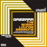 Gazzara - The Bossa Lounge Sessions (2020)