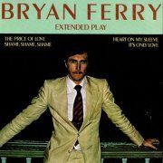 Bryan Ferry - Extended Play (2024)