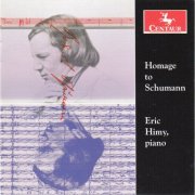 Eric Himy - Homage to Schumann (2007)