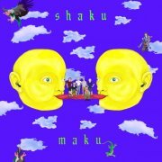 Shaku - Maku (2020) [Hi-Res]