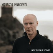 Maurizio Innocenti - In the Shadow of the Giant (2024)