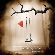 John Batdorf - Anthem for the Damned (2025)