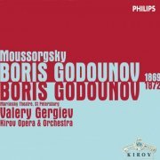 Nikolai Putilin, Vladimir Vaneev, Chorus of the Kirov Opera, Orchestra of the Kirov Opera, Valery Gergiev - Moussorgsky: Boris Godunov (1869 & 1872 Versions) [5CD] (1998)