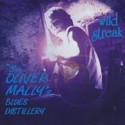 "Sir" Oliver Mally's Blues Distillery - Wild Streak (1996) Lossless