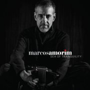 Marcos Amorim - Sea of Tranquility (2016) [Hi-Res]