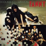 Fanny - Rock And Roll Survivors (1974)