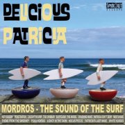 Delicious Patricia - Mordros - The Sound Of The Surf (2025)