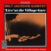 Milt Jackson Quintet - 'Live' At The Village Gate (1963) CD Rip