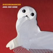 DISCOROMANCER - AWA CEO GENE (2021)