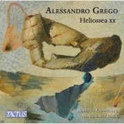 Roberto Fabbriciani, Margherita Hack, Alessandro Grego - Alessandro Grego: Heliossea XX (Live) (2025) [Hi-Res]